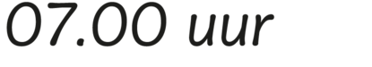 07.00 uur